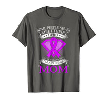 Load image into Gallery viewer, I'm A Preemie Mom T-Shirt Mother's Day NICU Awareness
