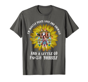 I'm Mostly Peace Love Animals Hippie Gift Shirt