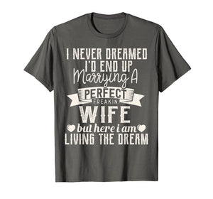 Mens Gift For Husband From Wife - Romantic T-shirt Valentines Day