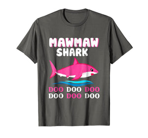 Mawmaw Shark T-shirt Doo Doo Doo - Mother's Day Gift Tee