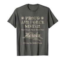Load image into Gallery viewer, Proud Air Force Sister T-Shirt

