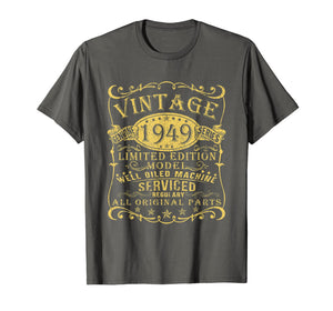 1949 Vintage 70th Birthday All Original Parts Gift T Shirt