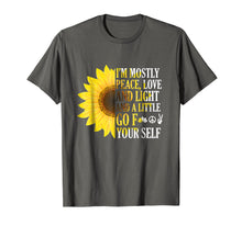 Load image into Gallery viewer, I'm Mostly Peace Love And Light Sunflower T-Shirt
