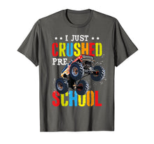 Load image into Gallery viewer, I Just Crushed Preschool Monster Truck Graduation Pre-K Gift T-Shirt
