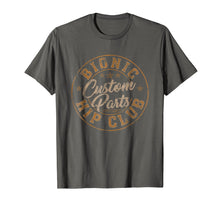 Load image into Gallery viewer, Bionic Hip Club Custom Parts Funny Hip Replacement T-Shirt
