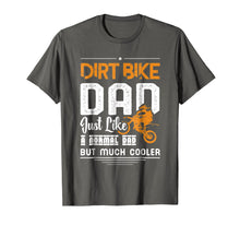 Load image into Gallery viewer, Cool Dirt Bike Dad T-Shirt Father&#39;s Day Gift
