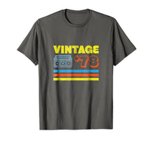 Load image into Gallery viewer, 40th Birthday T-Shirt Gift For Men &amp; Women Vintage 1978
