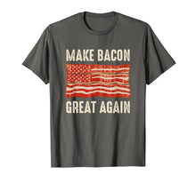 Load image into Gallery viewer, Make Bacon Great Again Funny BBQ Bacon Flag T-Shirt
