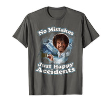 Load image into Gallery viewer, Just happy accidents - No Mistakes - Memory T-shirt

