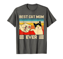 Load image into Gallery viewer, Best Cat Mom Ever T-Shirt Funny Cat Mom Mother Vintage Gift T-Shirt-530674

