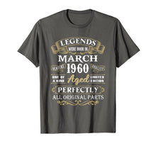 Load image into Gallery viewer, Legends Were Born In March 1960 60th Birthday Gifts T-Shirt-340903
