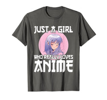 Load image into Gallery viewer, Anime Girl Merch Otaku Gift Just A Girl Who Loves Anime T-Shirt-279331
