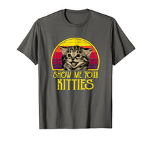 Load image into Gallery viewer, Show me Your Kitties Cat lover Retro Vintage Gift T-Shirt-558728
