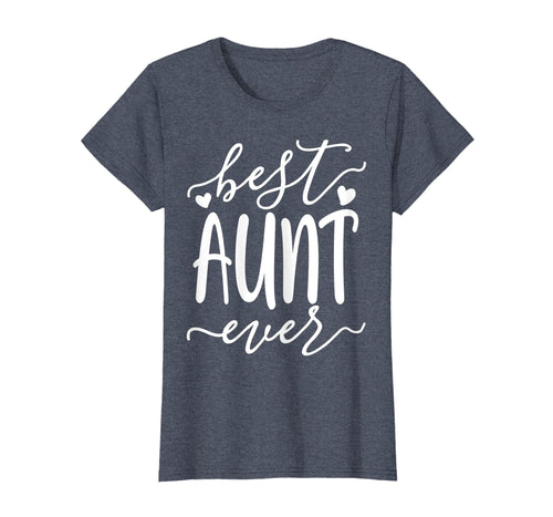 Womens Best Aunt Ever Heart T Shirt Cutest Auntie Mother's Day Gift