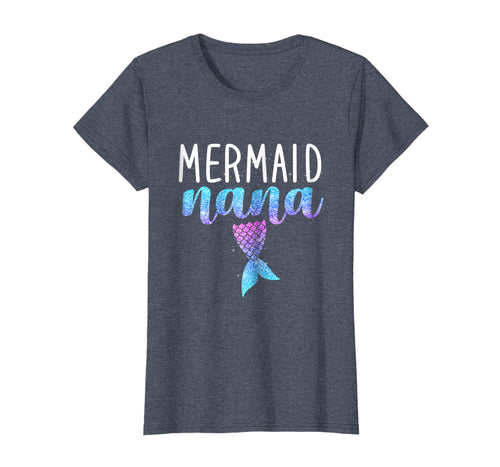 Womens Mermaid Nana Mermaid Birthday Party Shirt Gift for Women