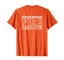 Load image into Gallery viewer, Baton Rouge Louisiana Fire Department Firefighters T-Shirt
