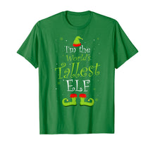 Load image into Gallery viewer, I'm The World's Tallest Elf Matching Family Christmas Xmas T-Shirt

