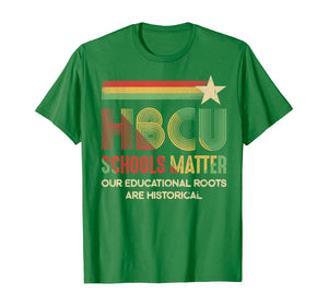 HBCU Schools Matter HBCU Educated Grad HBCUish Vintage Retro T-Shirt-728822
