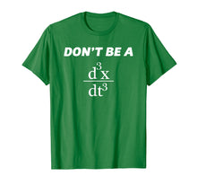 Load image into Gallery viewer, Don&#39;t Be A Jerk T-Shirt | Funny Math - Scholar Teacher Nerd
