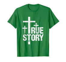 Load image into Gallery viewer, Christian Easter Shirt True Story Jesus
