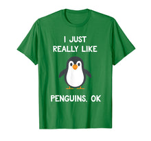 Load image into Gallery viewer, Funny Penguin T-Shirt | Cute Just Really Like Penguins Shirt
