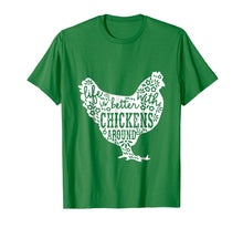 Load image into Gallery viewer, Life is Better With Chickens T Shirt Animal Pet Farmer Tee
