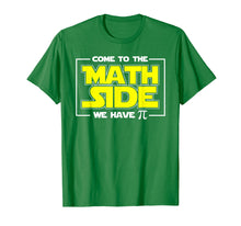 Load image into Gallery viewer, Come To The Math Side We Have Pi Shirt Math Geek Pi Day Tee
