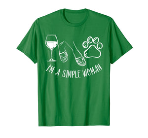 I'm A Simple Woman Funny Wine Flip Flops Dog Paw Gift T-Shirt