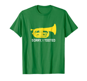 Funny marching baritone T-Shirt Sorry I tooted band gift