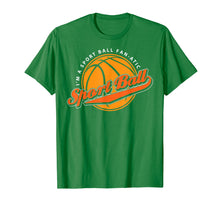 Load image into Gallery viewer, 'I'm A Sport Ball Fan-Atic!' Funny Basketball T-Shirt
