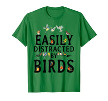 Load image into Gallery viewer, EASILY DISTRACTED BY BIRDS T-SHIRT
