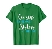 Load image into Gallery viewer, Cousins By Blood Sisters At Heart Best Friends Kids T shirt
