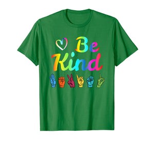 Be Kind Love ASL Sign Language Nonverbal Teacher Student