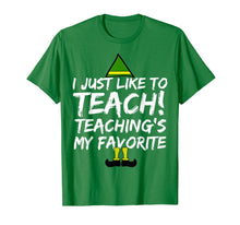 Load image into Gallery viewer, Funny Teacher Christmas Shirt Teaching is My Favorite Shirt
