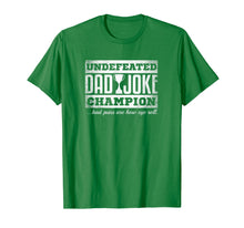 Load image into Gallery viewer, Mens Dad Joke Champion t-shirt funny father&#39;s day gift, bad puns
