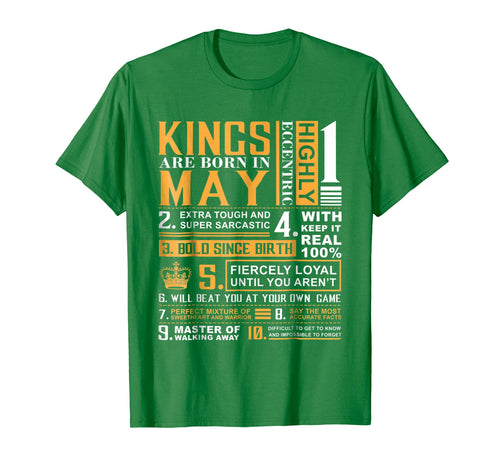 May Birthday Gifts - Kings are Born In May T-Shirt