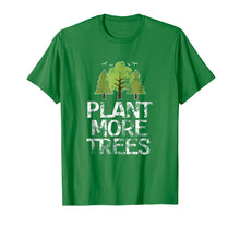 Load image into Gallery viewer, Plant Trees T-Shirt Tree Hugger Earth Day Arbor Day Shirt
