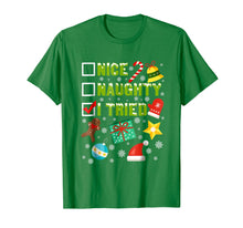 Load image into Gallery viewer, Nice Naughty I Tried Funny Christmas T-Shirt
