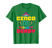 Load image into Gallery viewer, Cinco De Derby Shirt Party In May
