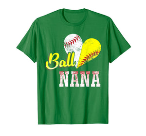 Ball Nana T- Shirt Love Playing Baseball Softball