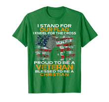 Load image into Gallery viewer, I stand for our flag kneel for the cross Veteran t shirts
