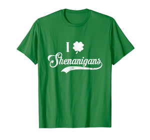 Happy St.Patrick's Day - I Love Shenanigans With Shamrock T-Shirt-2646849