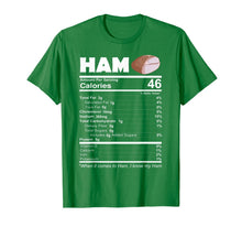 Load image into Gallery viewer, Ham Nutritional Facts Funny Thanksgiving Food Pork Gift T-Shirt
