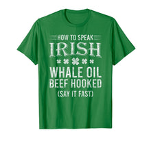 Load image into Gallery viewer, How To Speak Irish - Funny St. Patrick&#39;s Day Gift 2020 T-Shirt-4084692
