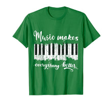 Load image into Gallery viewer, Music Makes Everything Better Loves Piano Gift T-Shirt-5702399
