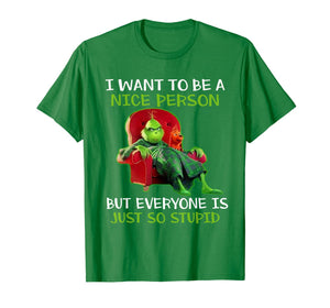 Tee Christmas Grinch-Xmas funny quotes T-Shirt