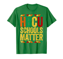 Load image into Gallery viewer, HBCU Schools Matter T-Shirt Historical Black College Alumni T-Shirt-522568
