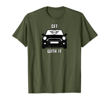 Load image into Gallery viewer, Get Mini With It T-Shirt
