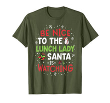 Load image into Gallery viewer, Be Nice To The Lunch Lady Santa Watching School Christmas T-Shirt
