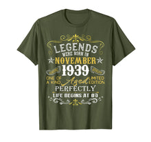 Load image into Gallery viewer, Legends Were Born In November 1939 80th Birthday Gifts T-Shirt
